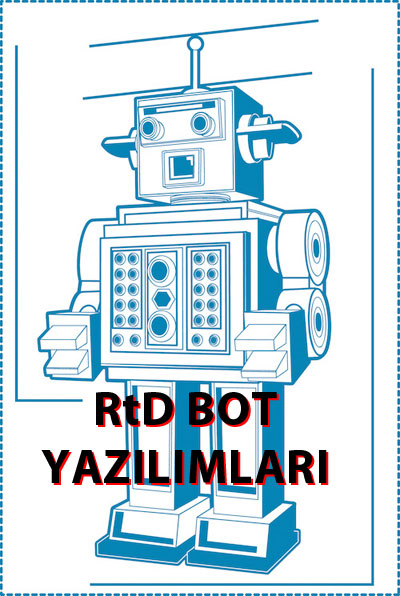 bot,bot yazılımı, robot sistemleri, bot yazılım sistemleri, bot yazılım yapmak, bot nedir, robot yazılımlar, başka siteden veri çekmek